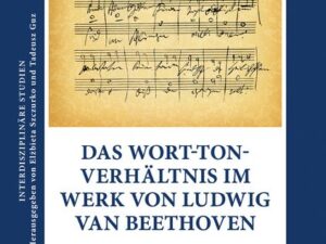 Das Wort-Ton-Verhältnis im Werk von Ludwig van Beethoven