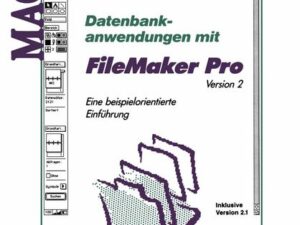 Datenbankanwendungen mit FileMaker Pro Version 2