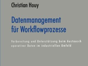 Datenmanagement für Workflowprozesse