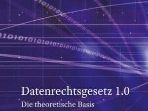 Datenrechtsgesetz 1.0