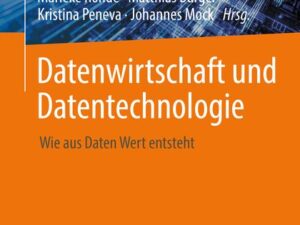 Datenwirtschaft und Datentechnologie