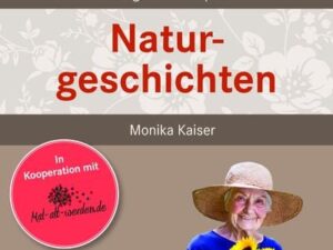 Demenz Beschäftigung - Naturgeschichten für Senioren