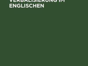 Denominale Verbalisierung im Englischen