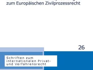 Der Acte Clair in der deutschen Rechtsprechung zum Europäischen Zivilprozessrecht