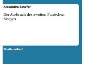 Der Ausbruch des zweiten Punischen Krieges