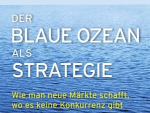 Der Blaue Ozean als Strategie