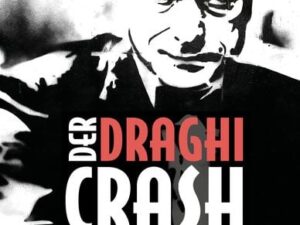 Der Draghi-Crash