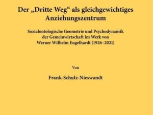 Der "Dritte Weg" als gleichgewichtiges Anziehungszentrum.