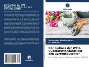 Der Einfluss der WTO-Qualitätsstandards auf den Gartenbausektor