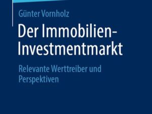 Der Immobilien-Investmentmarkt