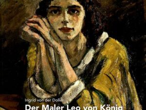 Der Maler Leo von König