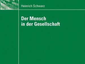 Der Mensch in der Gesellschaft