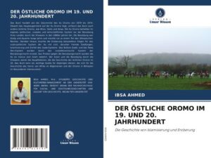 Der Östliche Oromo im 19. und 20. Jahrhundert