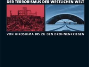 Der Terrorismus der westlichen Welt