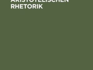 Der Text der aristotelischen Rhetorik