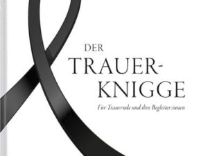 Der Trauer-Knigge