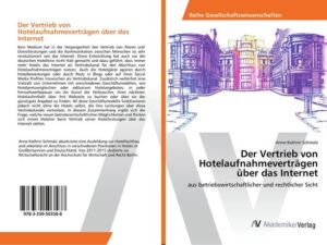 Der Vertrieb von Hotelaufnahmeverträgen über das Internet