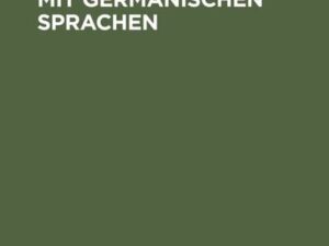 Deutsch im Kontakt mit germanischen Sprachen