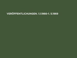 Deutsche Akademie der Landwirtschaftswissenschaften zu Berlin. Veröffentlichungen 1.1.1966¿1.5.1969