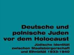 Deutsche und polnische Juden vor dem Holocaust