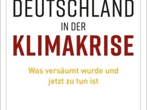 Deutschland in der Klimakrise