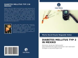 Diabetes Mellitus Typ 2 in Mexiko