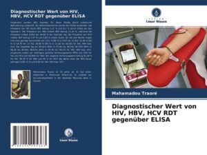 Diagnostischer Wert von HIV, HBV, HCV RDT gegenüber ELISA