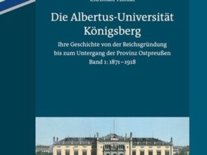 Die Albertus-Universität Königsberg