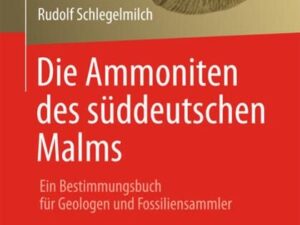 Die Ammoniten des süddeutschen Malms