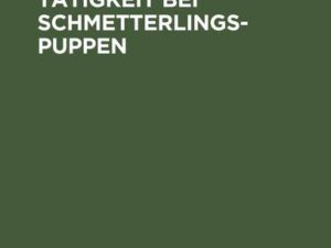 Die Assimilationstätigkeit bei Schmetterlings-Puppen