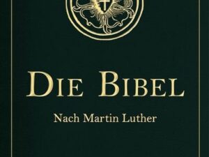 Die Bibel - Altes und Neues Testament