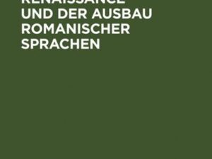 Die Bolognesische Renaissance und der Ausbau romanischer Sprachen