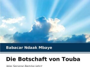 Die Botschaft von Touba