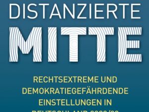 Die distanzierte Mitte