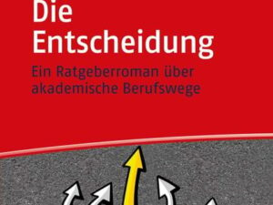 Die Entscheidung