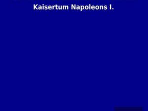 Die französische Revolution und das Kaisertum Napoleons I.