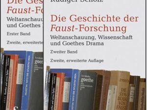 Die Geschichte der Faust-Forschung