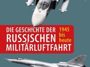 Die Geschichte der russischen Militärluftfahrt