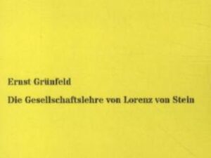 Die Gesellschaftslehre von Lorenz von Stein