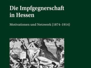 Die Impfgegnerschaft in Hessen