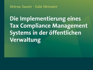 Die Implementierung eines Tax Compliance Management Systems in der öffentlichen Verwaltung