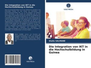 Die Integration von IKT in die Hochschulbildung in Guinea