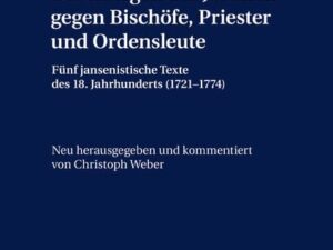 Die Intrigen der Jesuiten gegen Bischöfe, Priester und Ordensleute