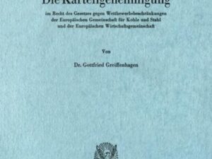 Die Kartellgenehmigung