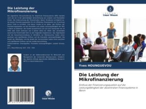 Die Leistung der Mikrofinanzierung