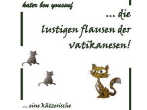 ... die lustigen flausen der vatikanesen!