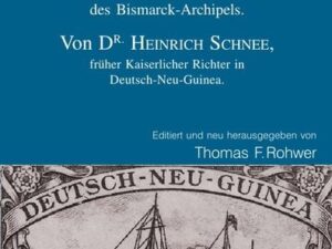 Die Maritime Bibliothek / Heinrich Schnee - "Bilder aus der Südsee."