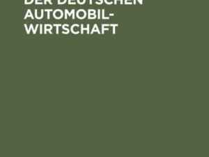 Die Marktordnung der deutschen Automobilwirtschaft