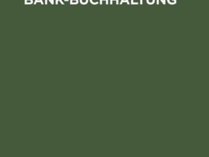 Die maschinelle Bank-Buchhaltung