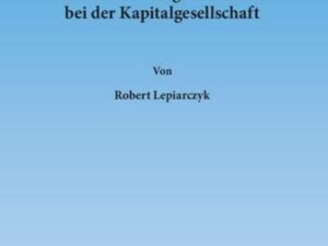 Die materielle Kontrolle des Umwandlungsbeschlusses bei der Kapitalgesellschaft.